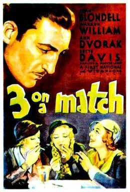 Three on a Match poster