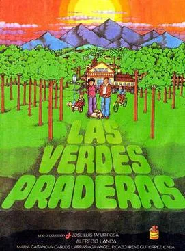 Las verdes praderas poster