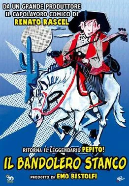 Il bandolero stanco poster
