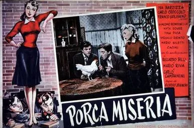 Porca miseria poster