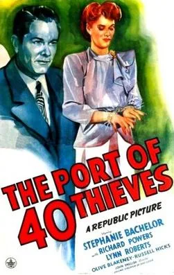 The Port of 40 Thieves poster