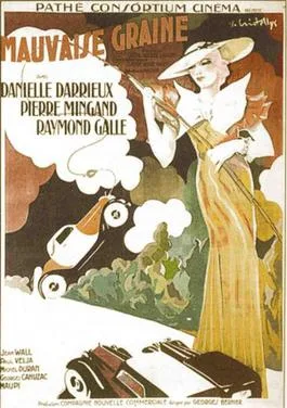 Mauvaise Graine poster