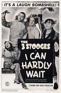 I Can Hardly Wait poster