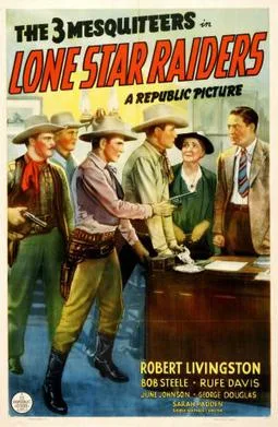 Lone Star Raiders poster