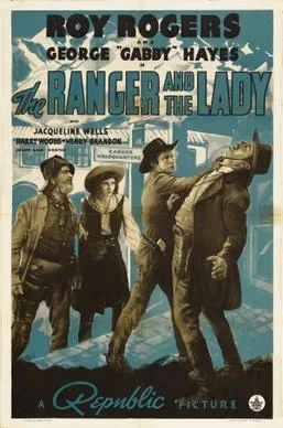 The Ranger and the Lady poster
