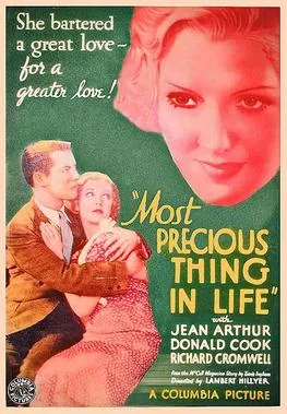 The Most Precious Thing in Life poster