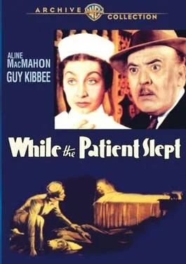 While the Patient Slept poster