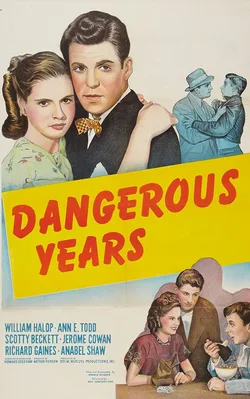 Dangerous Years poster