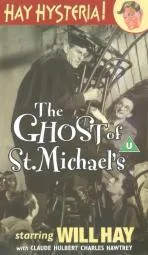 The Ghost of St. Michael's poster