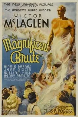 Magnificent Brute poster