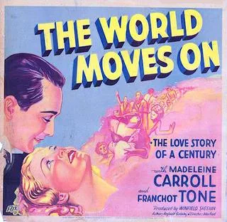 The World Moves On poster