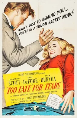 Too Late for Tears poster