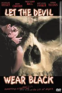 Let the Devil Wear Black poster
