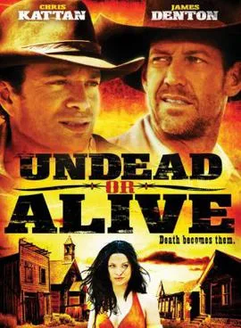 Undead or Alive poster