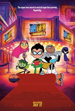 Teen Titans Go! To the Movies poster