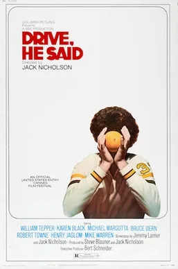 Drive, He Said poster