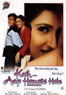 Kash Aap Hamare Hote poster