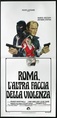 Roma, l'altra faccia della violenza poster