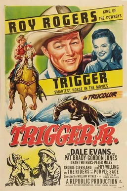 Trigger, Jr. poster
