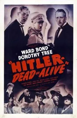 Hitler – Dead or Alive poster