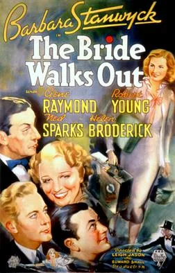 The Bride Walks Out poster