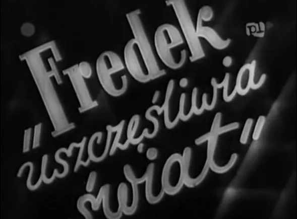 Fredek uszczęśliwia świat poster