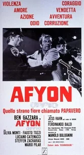 Afyon - Oppio poster