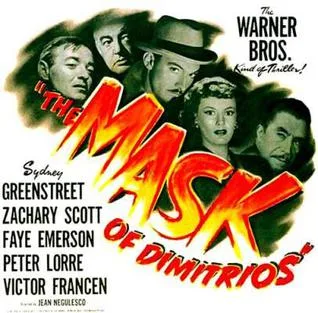The Mask of Dimitrios poster