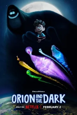 Orion and the Dark poster