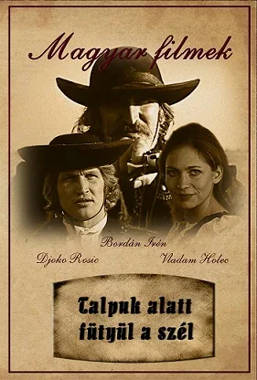 Talpuk alatt fütyül a szél poster