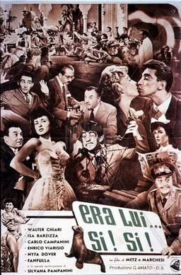 Era lui... sì! sì! poster