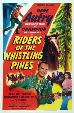 Riders of the Whistling Pines poster