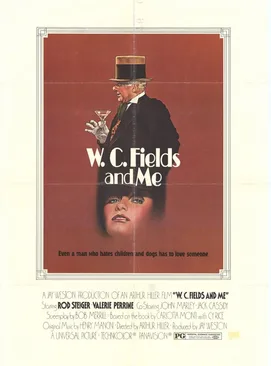 W.C. Fields and Me poster