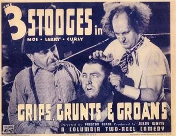 Grips, Grunts and Groans poster