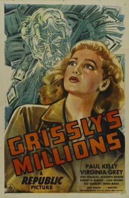 Grissly's Millions poster