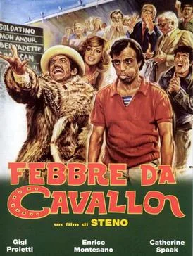 Febbre da cavallo poster