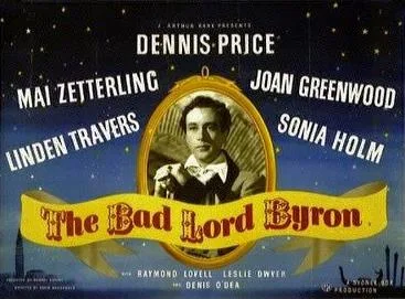 The Bad Lord Byron poster