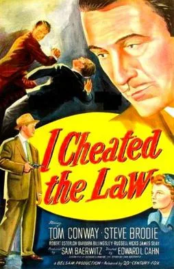 I Cheated the Law poster