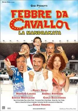 Febbre da cavallo – La mandrakata poster