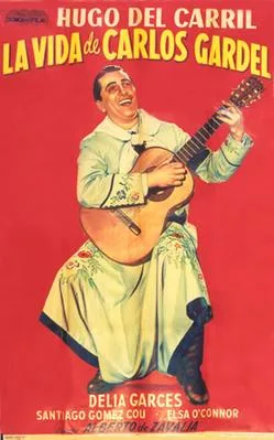 La Vida de Carlos Gardel poster