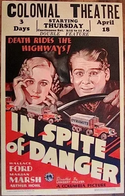 In Spite of Danger poster
