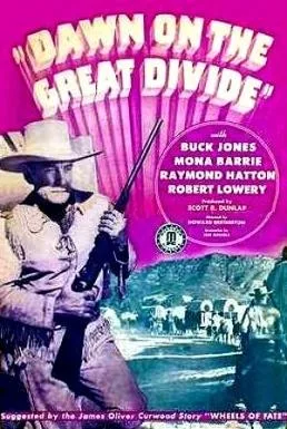Dawn on the Great Divide poster
