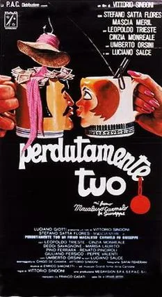 Perdutamente tuo... mi firmo Macaluso Carmelo fu Giuseppe poster