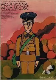 Moja wojna - moja milosc poster