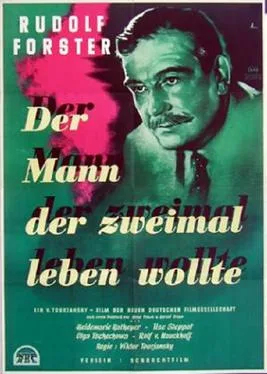 The Man Who Wanted to Live Twice poster