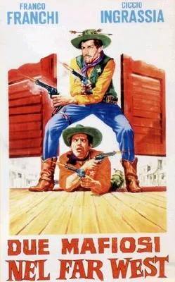 Two Mafiamen in the Far West poster