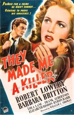 They Made Me a Killer poster
