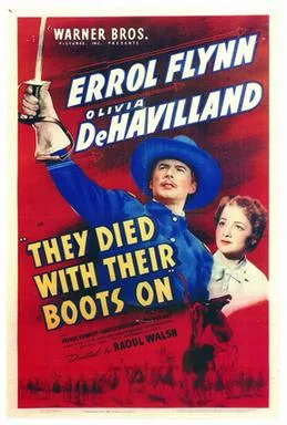 They Died with Their Boots On poster