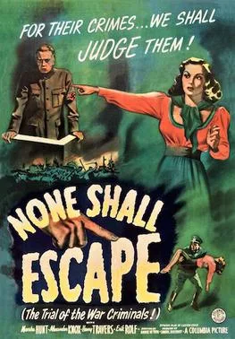 None Shall Escape poster