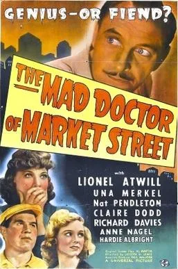 The Mad Doctor of Market Street poster
